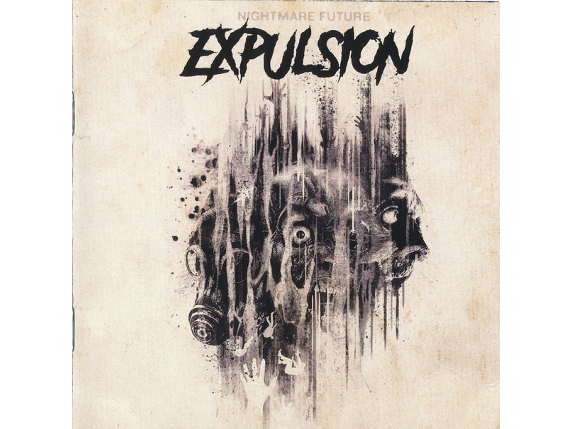CD Expulsion  - Nightmare Future