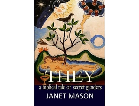 Livro They A Biblical Tale of Secret Genders de Janet Mason (Inglês)