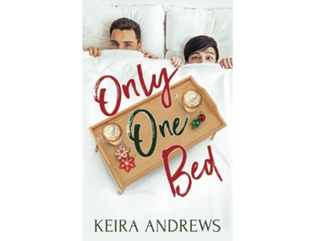 Livro Only One Bed MM Christmas Romance Love on the Ice de Keira Andrews (Inglês)