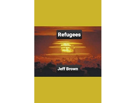 Livro Refugees De Jeff Brown (inglês)
