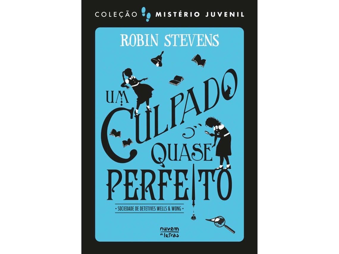 Um Culpado Quase Perfeito De Robin Stevens