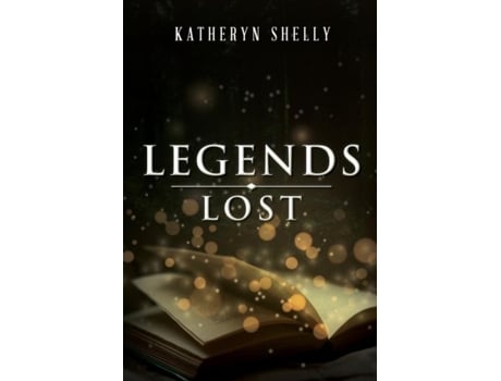 Livro Legends Lost de Katheryn Shelly (Inglês)