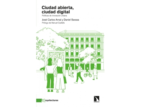 Livro Ciudad Abierta, Ciudad Digital de José Carlos Arnal (Espanhol)