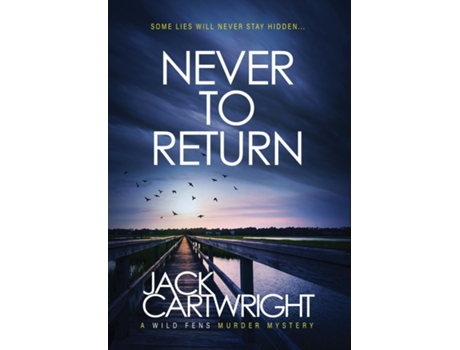 Livro Never To Return de Jack Cartwright (Inglês)