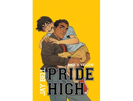 Livro Pride High Book 3 - Yellow de Jay Bell (Inglês)