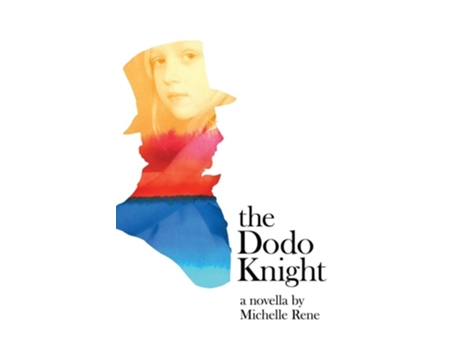 Livro The Dodo Knight De Michelle Rene (inglês)