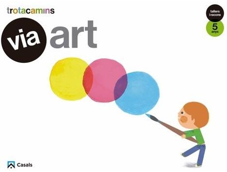 Livro Vía Art 5 Anys Tallers I Rancons de Vários Autores