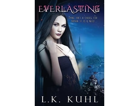 Livro Everlasting Book 1 De L K Kuhl (inglês)
