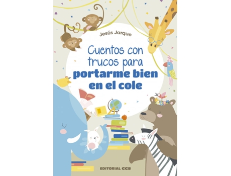 Livro Cuentos Con Trucos Para Portarme Bien En El Colegio de Jesús Jarque García (Espanhol)