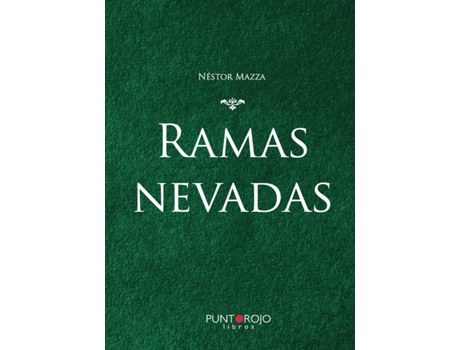 Livro Ramas nevadas de Néstor Mazza (Espanhol - 2020)