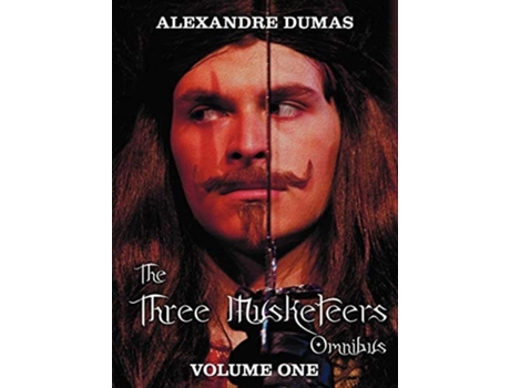 Livro The Three Musketeers Omnibus, Volume One Volume One Includes - The Three Musketeers And Twenty Yea De Alexandre Dumas (inglês - Capa Dura)