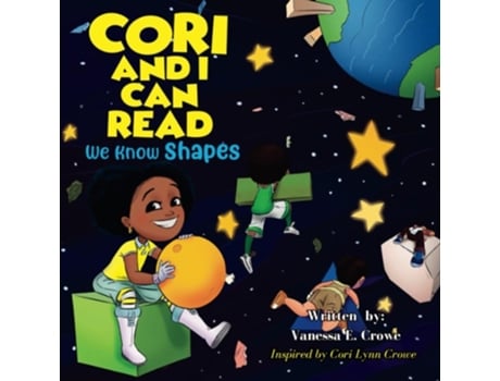 Livro Cori and I Can Read We Know Shapes de Vanessa Crowe (Inglês)