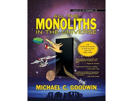 Livro All The Monoliths In The Universe De Michael C Goodwin (inglês)