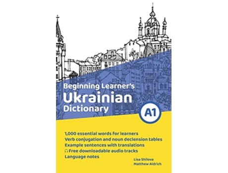 Livro Beginning Learners Ukrainian Dictionary de Lisa Shilova e Matthew Aldrich (Inglês)