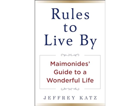 Livro RULES TO LIVE BY de Jeffrey Katz (Inglês - Capa Dura)