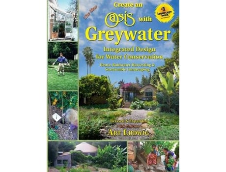 Livro the new create an oasis with greywater de art ludwig (inglês)