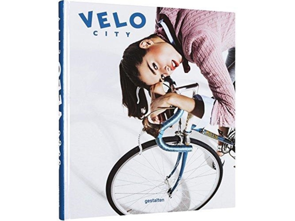 Livro VELO City de Edited By Gestalten (Inglês - Capa Dura)