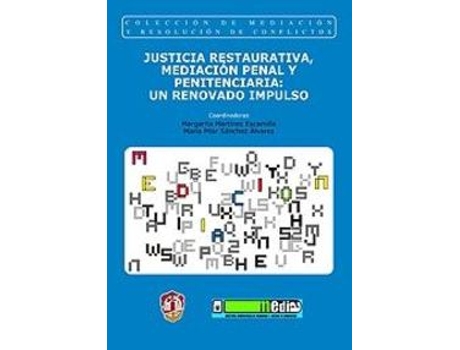 Livro Justicia Restaurativa, Mediación Penal Y Penitenciaria: Un Renovado Impulso de Margarita Martinez Escamilla (Espanhol)