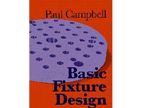 Livro Basic Fixture Design de paulcampbell (Inglês)