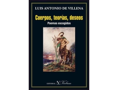 Livro Cuerpos, Teorías, Deseos de Luis Antonio Villena (Espanhol)