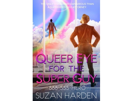 Livro Queer Eye for the Super Guy de Suzan Harden (Inglês)