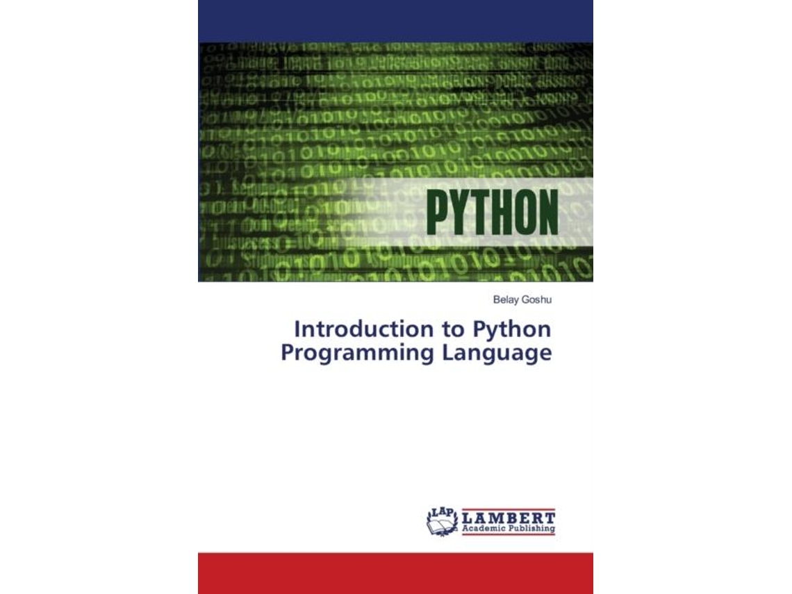 Livro Introduction To Python Programming Language De Belay Goshu (inglês)