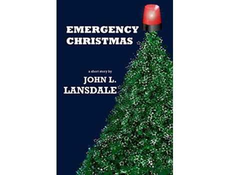Livro Emergency Christmas de John L Lansdale (Inglês)