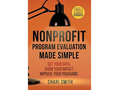 Livro Nonprofit Program Evaluation Made Simple de Chari Smith (Inglês - Capa Dura)