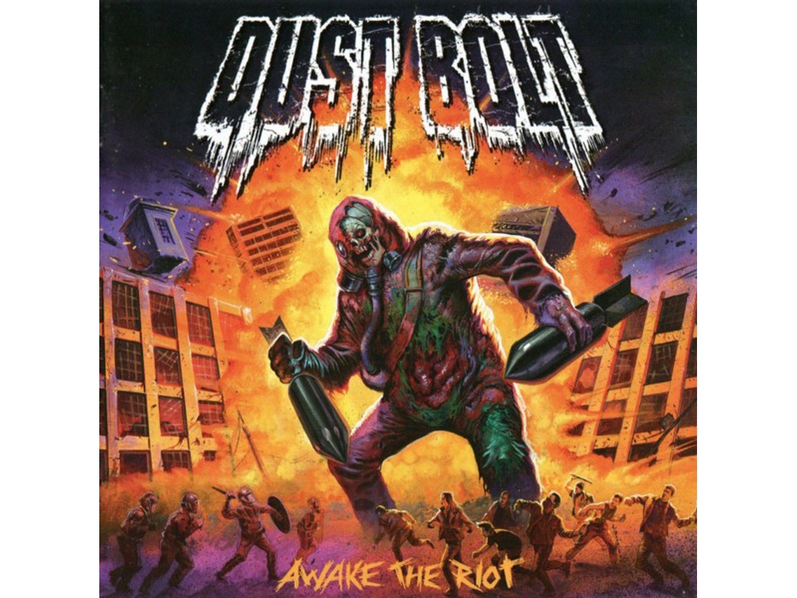 CD Dust Bolt - Awake The Riot