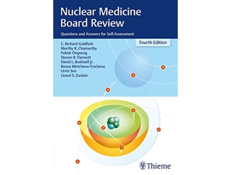 Livro Nuclear Medicine Board Review de C Richard Goldfarb, Murthy R Chamarthy et al. (Inglês)