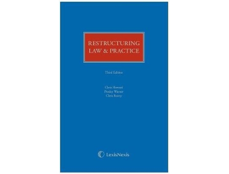 Livro Restructuring Law amp Practice Third edition de Chris Howard (Inglês - Capa Dura)