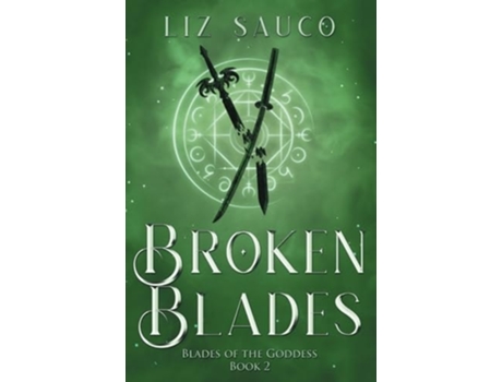 Livro Broken Blades de Liz Sauco (Inglês)