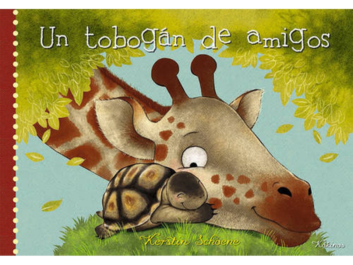 Livro Un Tobogán De Amigos de Kerstin Schoene (Espanhol)