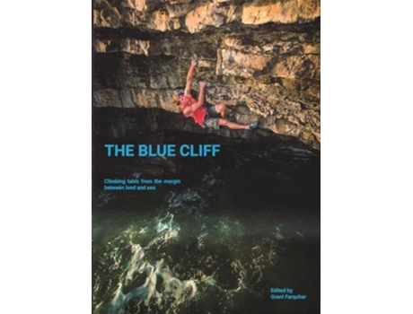 Livro The Blue Cliff De Grant Farquhar (inglês)