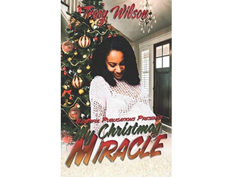 Livro My Christmas Miracle de Tracy Wilson (Inglês)