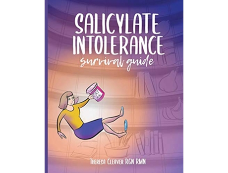 Livro Salicylate Intolerance Survival Guide de Theresa Cleaver (Inglês)