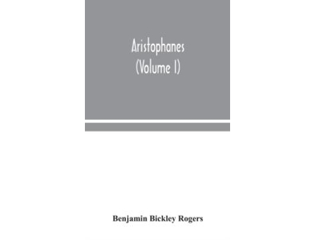 Livro Aristophanes De Benjamin Bickley Rogers (inglês)