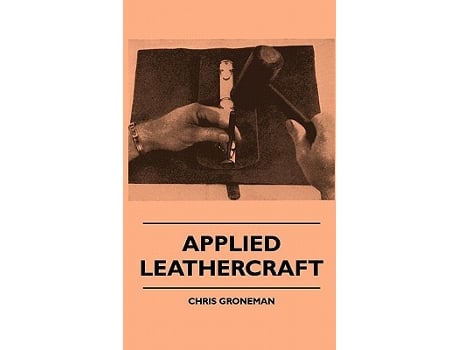 Livro Applied Leathercraft de Chris Groneman (Inglês)