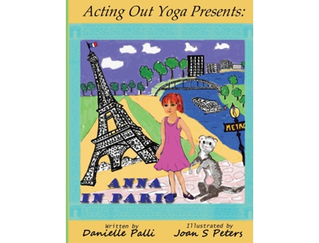 Livro Acting Out Yoga Presents De Danielle Palli (inglês)