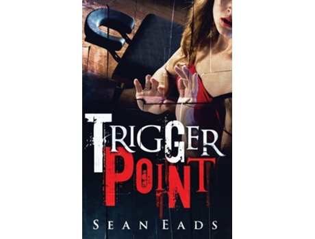 Livro Trigger Point de Sean Eads (Inglês)
