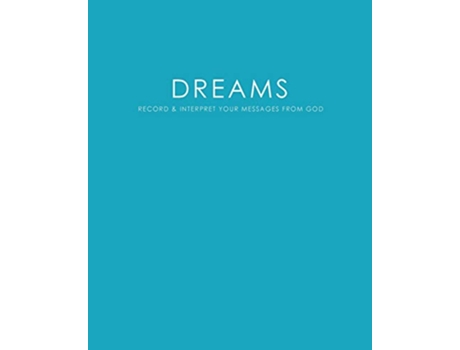 Livro Dreams Record Interpret Your Messages From God de Torema Thompson (Inglês)
