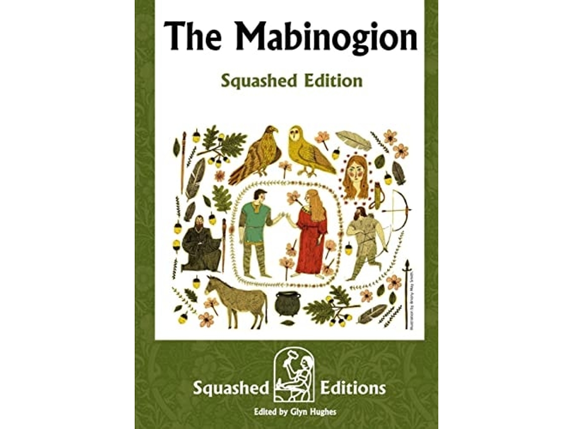 Livro The Mabinogion De Squashed Editions (inglês)