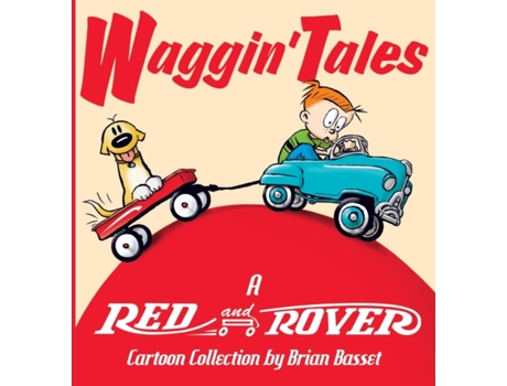 Livro Waggin' Tales: A Red and Rover Collection Brian Basset (Inglês)