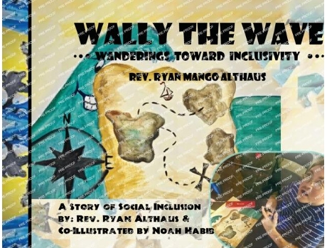 Livro Wally The Waves Wanderings To Inclusivity A Salty Tale Of Oneness Outside Of Sameness De Capt Ryan Althaus (inglês)