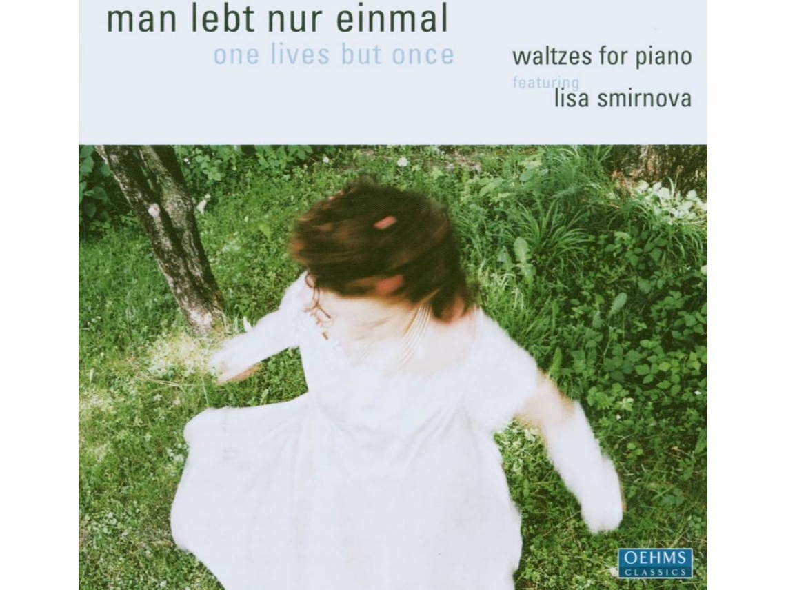 CD Smirnova,Lisa - Man Lebt Nur Einmal (1CD)