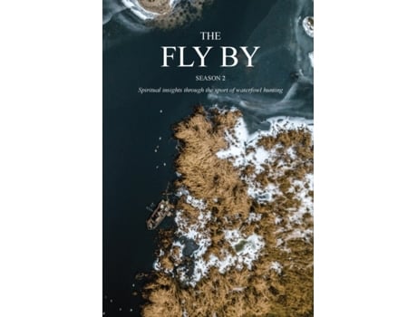 Livro The Fly By: Season 2 more than a calling (Inglês)