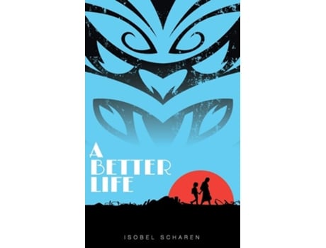 Livro A Better Life De Isobel Scharen (inglês)