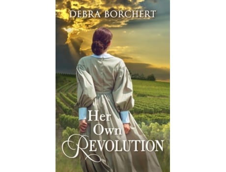 Livro Her Own Revolution Book 2 of the Château de Verzat series de Debra BORCHERT (Inglês)