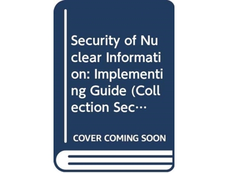 Livro Security of Nuclear Information de Iaea (Espanhol)