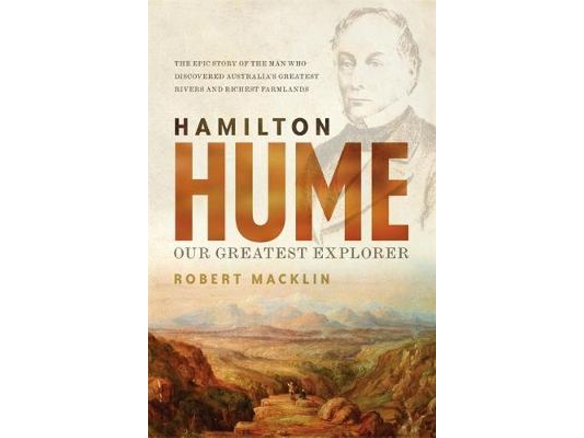 Livro hamilton hume de robert macklin (inglês)